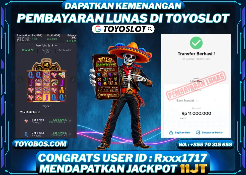TOYOSLOT - BUKTI KEMENANGAN Wild Bandito Rp11,000,000,- LUNAS